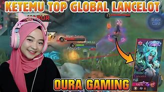 Oura Gaming Ketemu Top Global Lunox Bagusan Mana Saja Di Ff